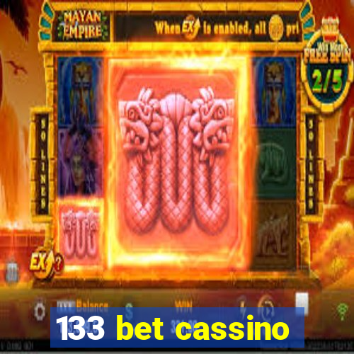 133 bet cassino